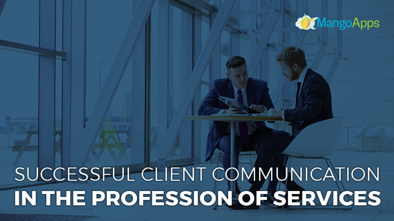 Successful client communication in the profession of services