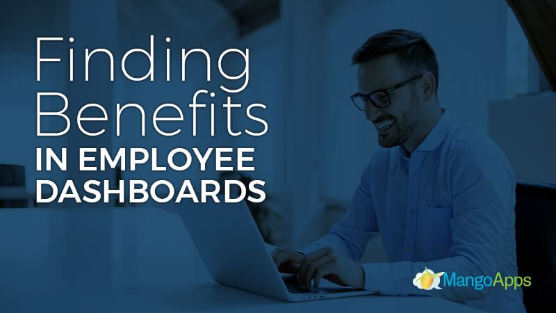 Finding Benefits In Employee Dashboards