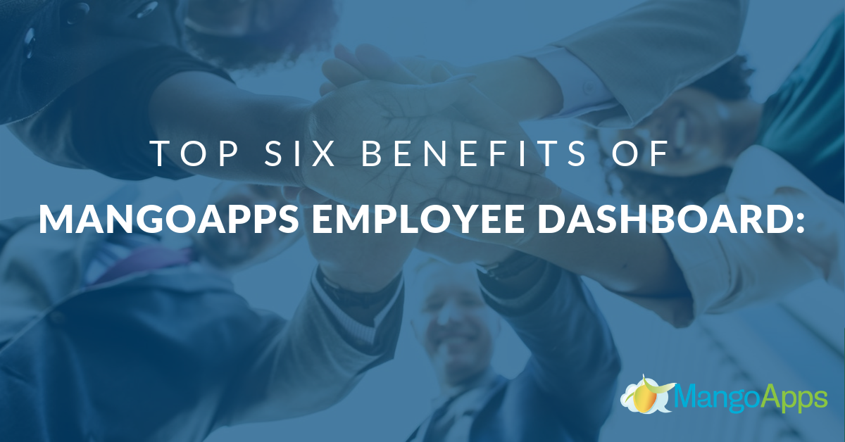 MangoApps employee dashboard benefits 