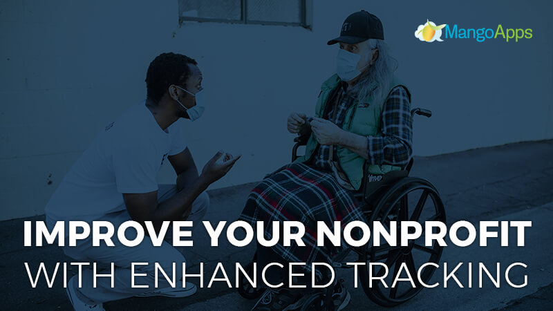 improve your nonprofit with enhanced tracking