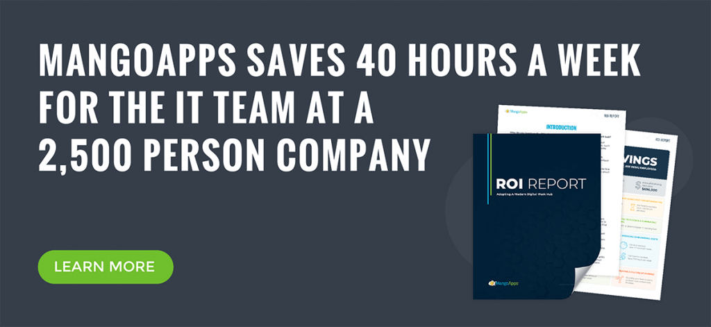 MangoApps saves 40 hours a week for the IT team at a 2,500 person company