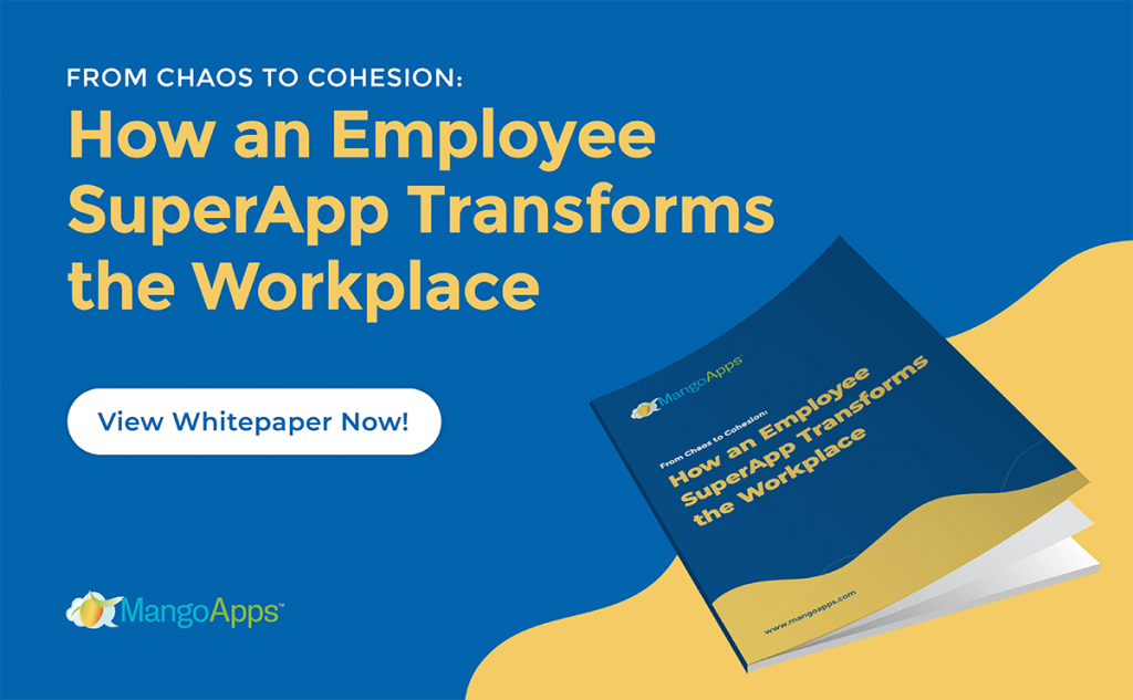 Employee SuperApp Whitepaper - see how an Employee SuperApp can help you improve frontline employee engagement